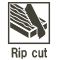 Rip cut
